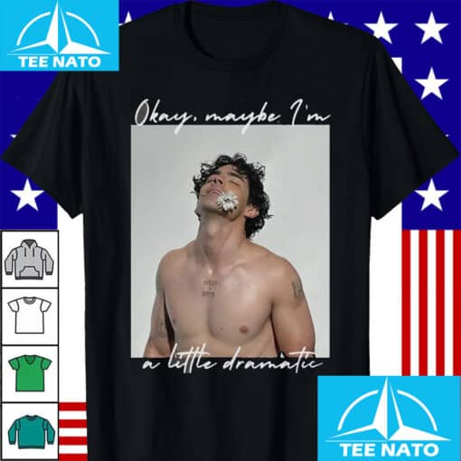 Jonas Brothers Okay Maybe I'm A Little Dramatic Shirt - Image 4