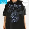 Just Enjoy Where You Are Now Disney Shirt