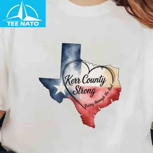 Kerr County Strong Hope Strength Community Shirt - Image 4