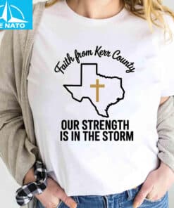 Kerr County Strong Shirt