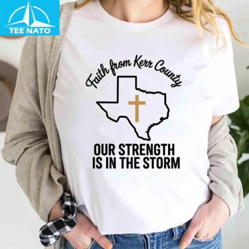 Kerr County Strong Shirt
