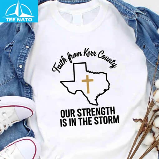 Kerr County Strong Shirt - Image 5