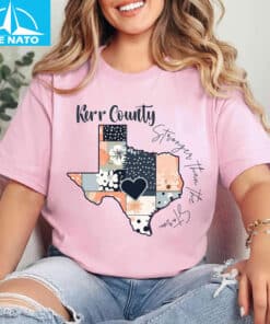 Kerr County Strong Than The Storm Shirt4