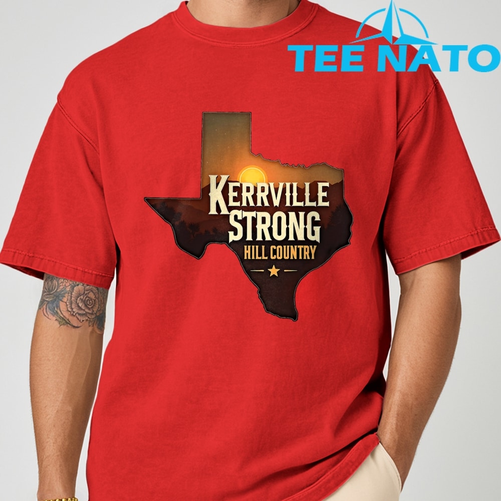A person wearing the Kerrville Strong Hill Country Texas Strong Shirt