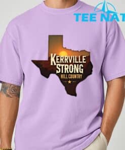 Kerrville Strong Hill Country Texas Strong Shirt 3