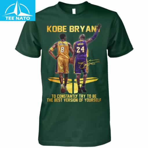 Kobe Bryant 8 24 Best Version Of Yourself Tribute Shirt - Image 5