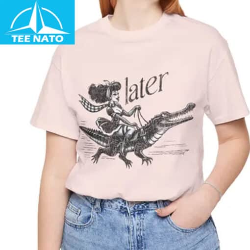 Close up of Later Alligator Shirt
