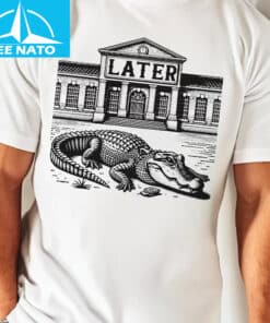 Later Gator Swamp Animal Alligator Shirt1