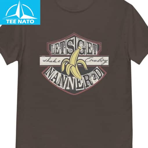 Lets Get Shake Cowboy Nanner3d Banana Shirt - Image 3