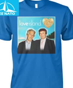 Love Island Donald Trump Jeffrey Epstein Graphic Shirt3