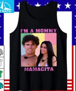 Love Island USA Im A Mommy Mamacita Shirt3