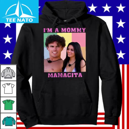 Love Island USA I'm A Mommy Mamacita Shirt - Image 5