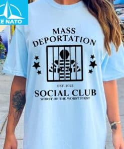 Mass Deportation Social Club Est 2025 Shirt