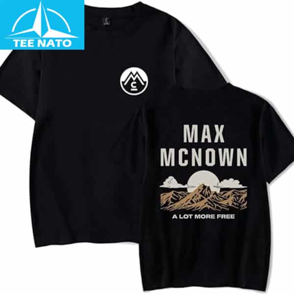 Max McNown A Lot More Free Mountain Shirt
