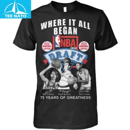 NBA 1950 Draft 'Where It All Began' 75 Years of Greatness Fan Shirt