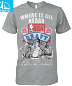 NBA 1950 Draft Where It All Began 75 Years of Greatness Fan Shirt4