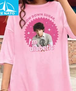 Nick Slow Down Sugar Im Diabetic Shirt1