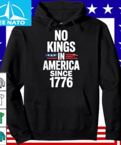 No Kings In America Since 1776 T Shirt3
