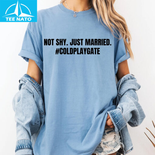 Not Shy. Just Married. #Coldplaygate Shirt - Image 4