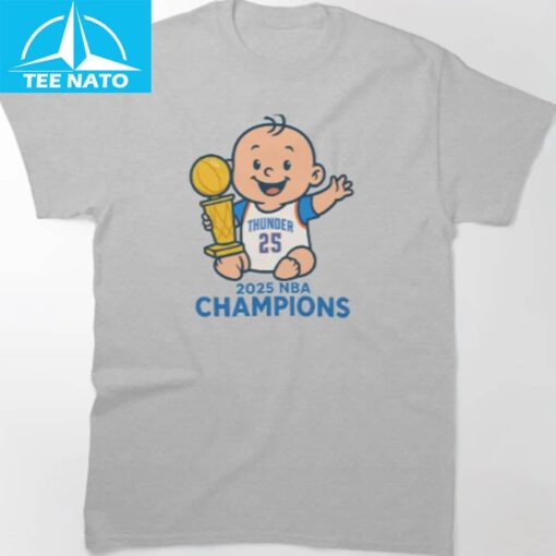 OKC Thunder Baby Champ 2025 NBA World Champions Shirt - Image 2