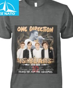 One Direction 15 Years 2010 2025 Thank You For The Memories Shirt1