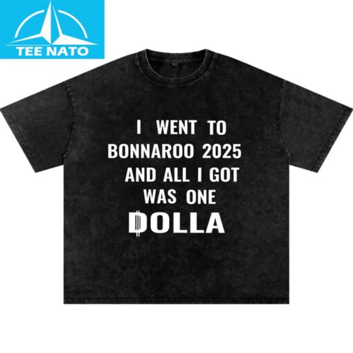 One Dolla Bonnaroo 2025 Shirt - Image 2