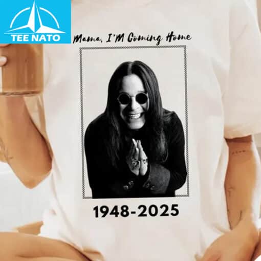 Ozzy Osbourne Mama I'm Coming Home 1948-2025 Memorial Shirt - Image 4
