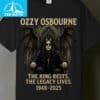 Ozzy Osbourne The King Rests 1948 2025 Shirt