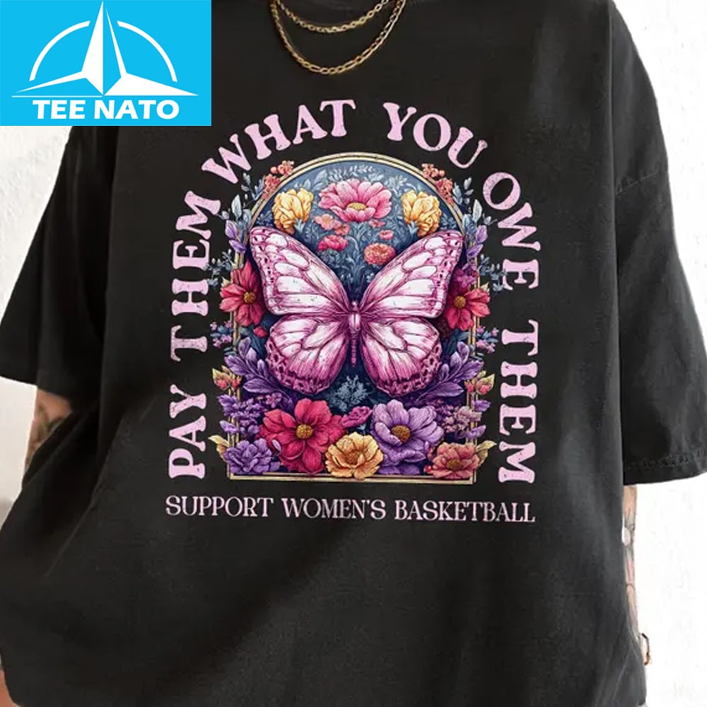 Pay Them What You Owe Them Butterfly Floral Womens Basketball Shirt