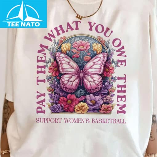 Pay Them What You Owe Them Butterfly Floral Women's Basketball Shirt - Image 2