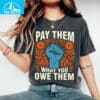 Pay Them What You Owe Them Raised Fist Floral Shirt