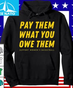 Pay Them What You Owe Them Shirt4