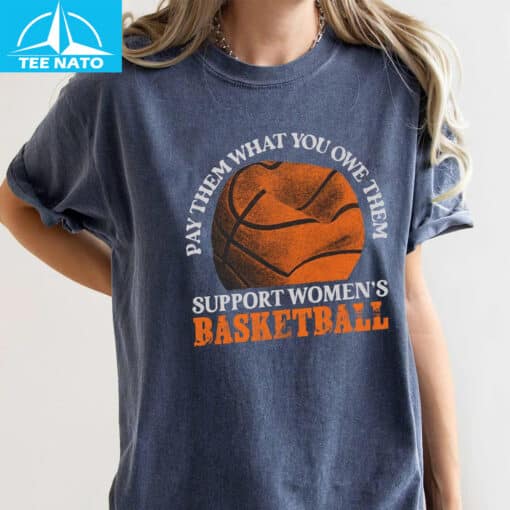 Pay Them What You Owe Them Support Women's Basketball Shirt - Image 4