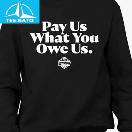 Pay Us What You Owe Us Caitlin Clark Shirt - Image 4