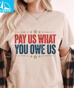 Pay Us What You Owe Us Patriotic Stars Shirt4