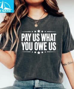 Pay Us What You Owe Us Womens Basketball Equality Shirt2