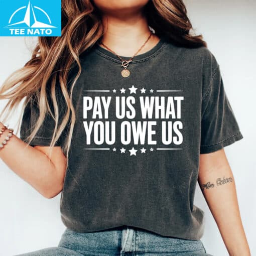 Pay Us What You Owe Us Women's Basketball Equality Shirt - Image 3