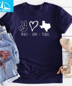 Peace Love Texas Support Shirt2