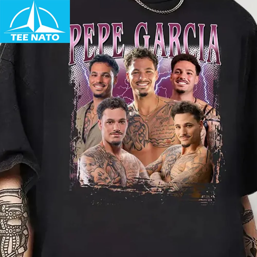 Pepe Garcia Love Island USA Shirt