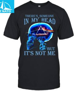 Pink Floyd there's someone in my head but it's not me shirt