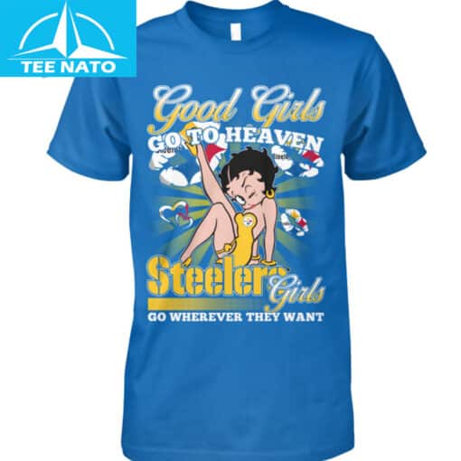 Pittsburgh Steelers Betty Boop Good Girls Go To Heaven, Steelers Girls Go Wherever They Want Shirt - Image 4