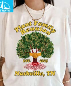 Plant Family Reunion 2025 Shirt2