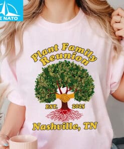 Plant Family Reunion 2025 Shirt4