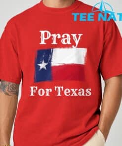Pray For Texas Christians Shirt 2