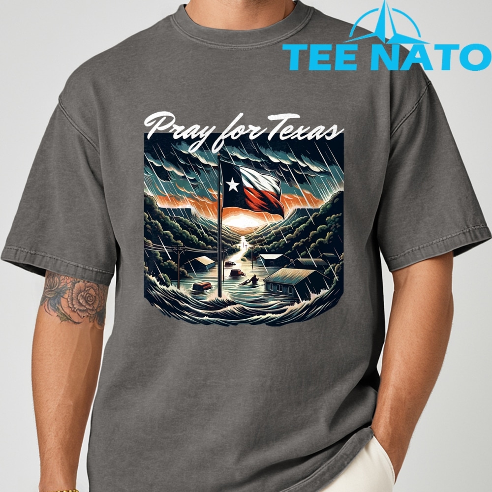The values represented by the Pray For Texas Hill Country Stronger Shirt.