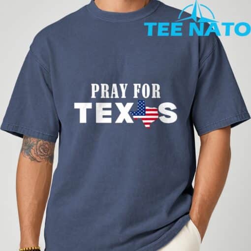 Pray For Texas Support Texas T-Shirt - Image 3