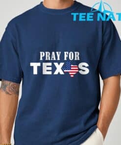 Pray For Texas Support Texas T Shirt 3