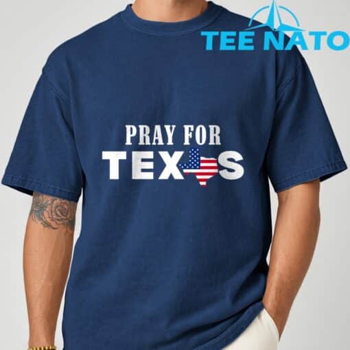 Pray For Texas Support Texas T-Shirt - Image 5