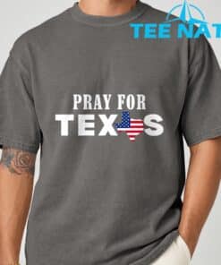 Pray For Texas Support Texas T Shirt 5