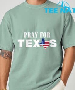 Pray For Texas Support Texas T Shirt 7